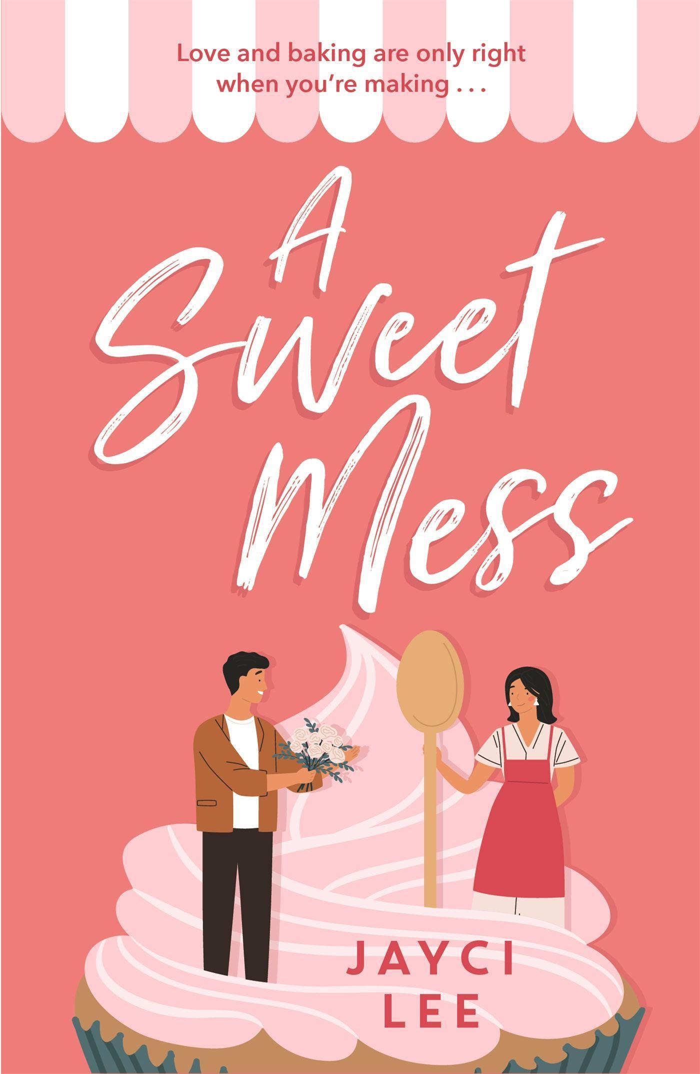 Vorderes Coverbild A Sweet Mess
