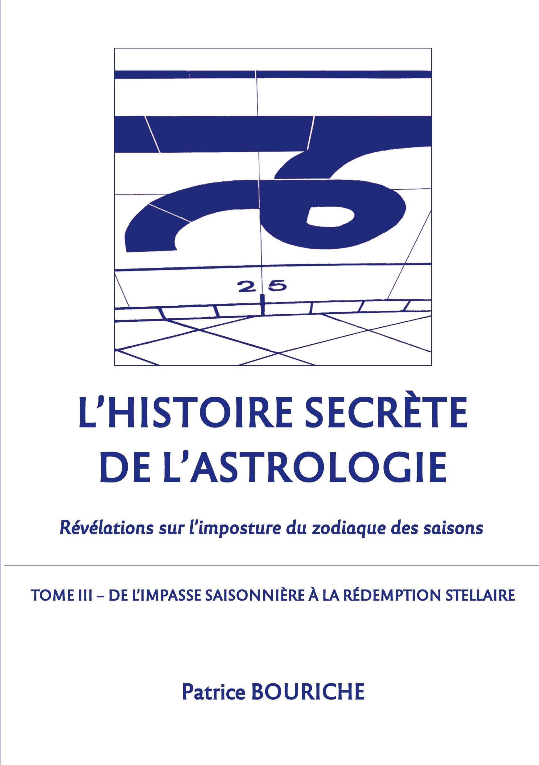 Vorderes Coverbild L'Histoire secrète de l'astrologie (Tome 3)