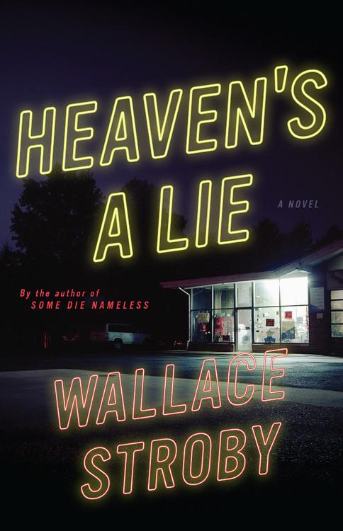 Vorderes Coverbild Heaven's a Lie