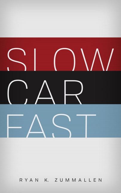 Vorderes Coverbild Slow Car Fast