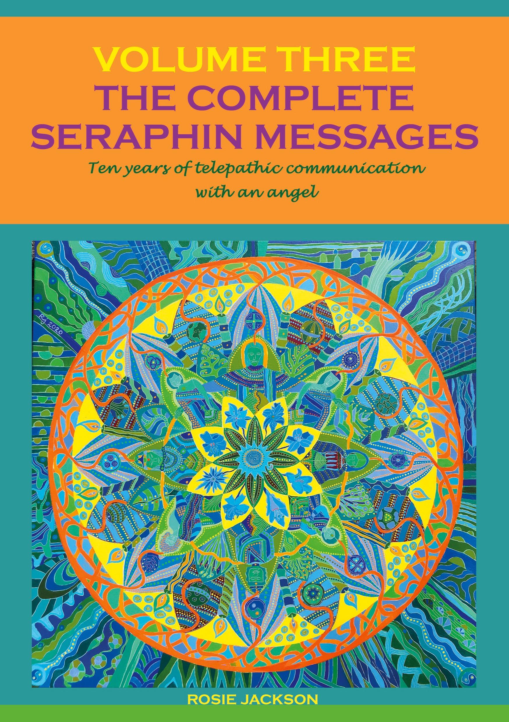 Vorderes Coverbild The Complete Seraphin Messages, Volume 3
