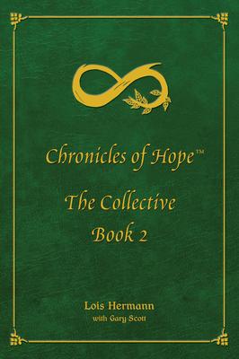 Vorderes Coverbild Chronicles of Hope: The Collective: Book 2