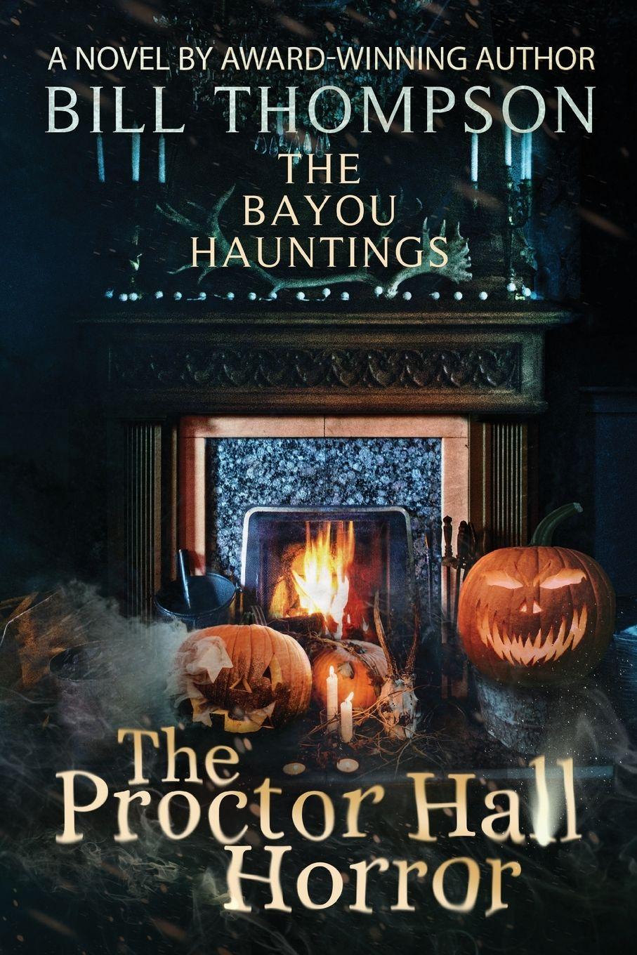 Vorderes Coverbild The Proctor Hall Horror