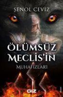 Vorderes Coverbild Ölümsüz Meclisin Muhafizlari