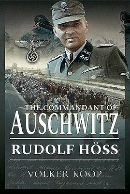 Vorderes Coverbild The Commandant of Auschwitz
