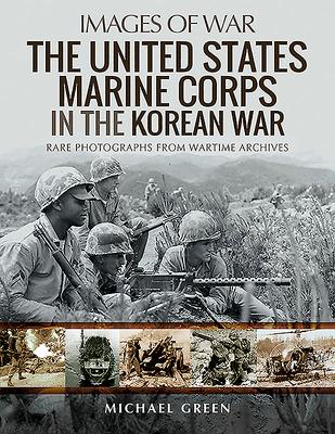Vorderes Coverbild The United States Marine Corps in the Korean War