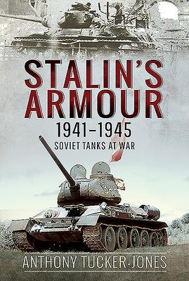 Vorderes Coverbild Stalin's Armour, 1941-1945
