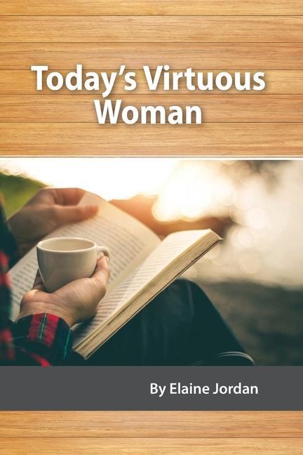 Vorderes Coverbild Today's Virtuous Woman