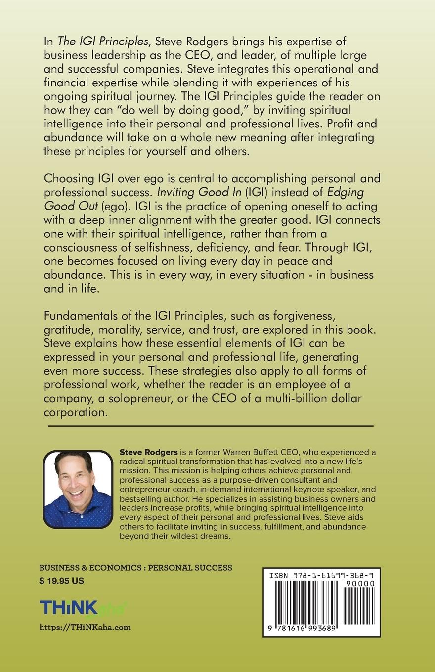 Rückseitencover The IGI Principles: The Power of Inviting Good In vs Edging Good Out