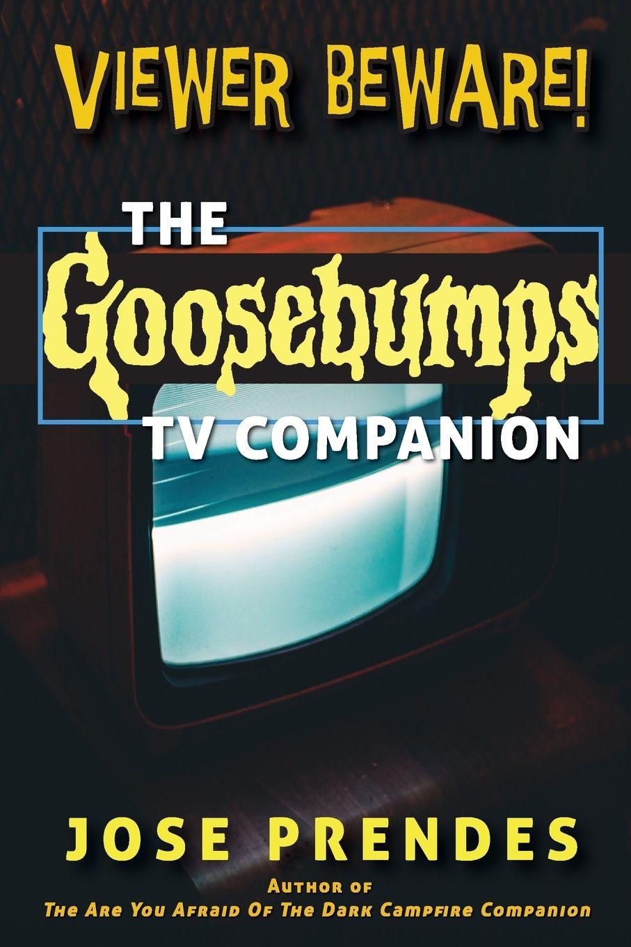 Vorderes Coverbild Viewer Beware! The Goosebumps TV Companion