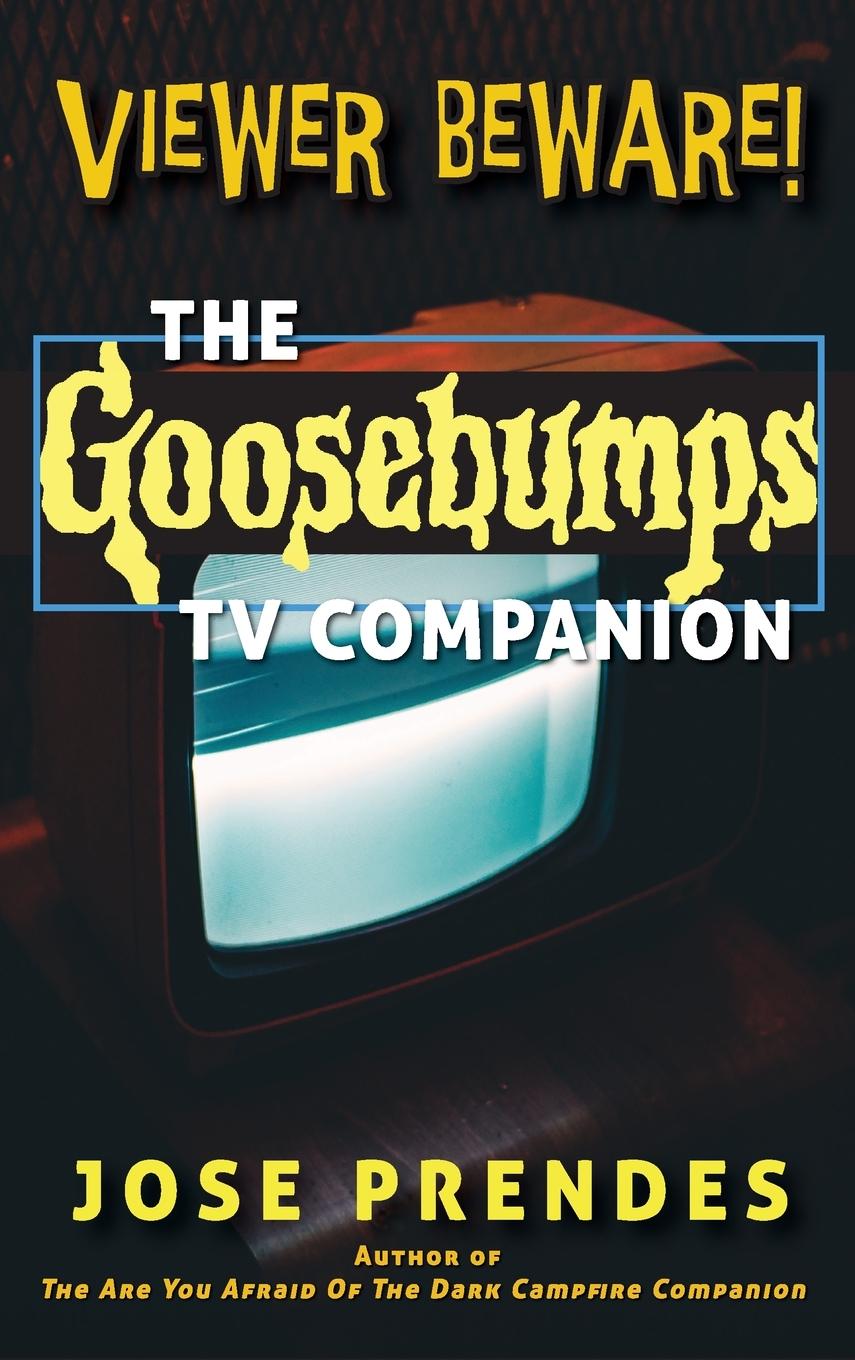 Vorderes Coverbild Viewer Beware! The Goosebumps TV Companion (hardback)