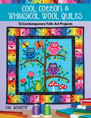 Vorderes Coverbild Cool Cotton & Whimsical Wool Quilts