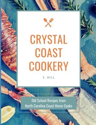 Vorderes Coverbild Crystal Coast Cookery