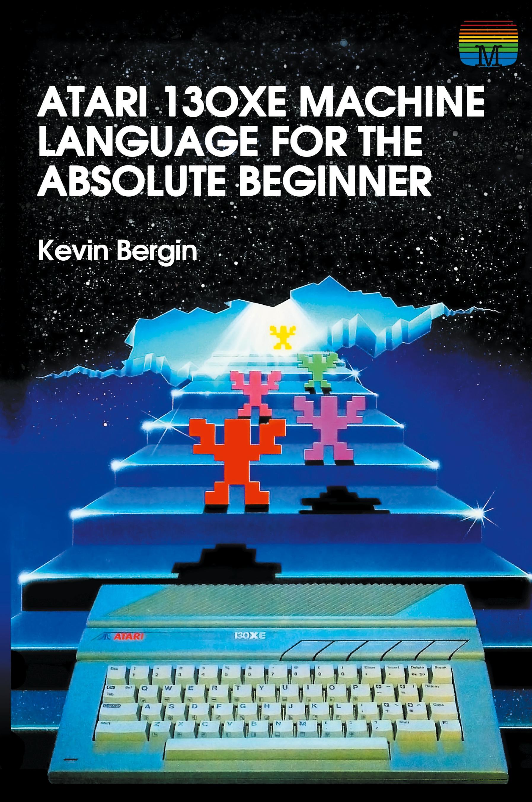 Vorderes Coverbild Atari 130XE Machine Language for the Absolute Beginner
