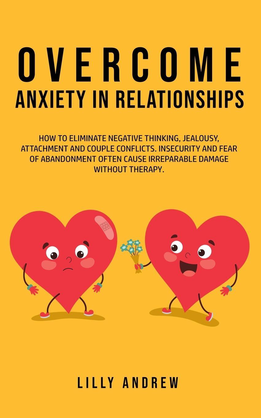 Vorderes Coverbild Overcome Anxiety in Relationships