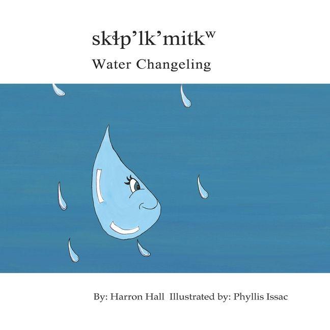 Vorderes Coverbild Skɬp'lk'mitkw / Water Changeling