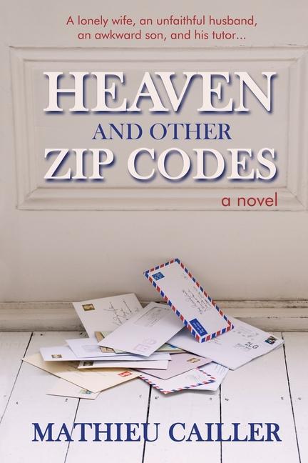 Vorderes Coverbild Heaven and Other Zip Codes