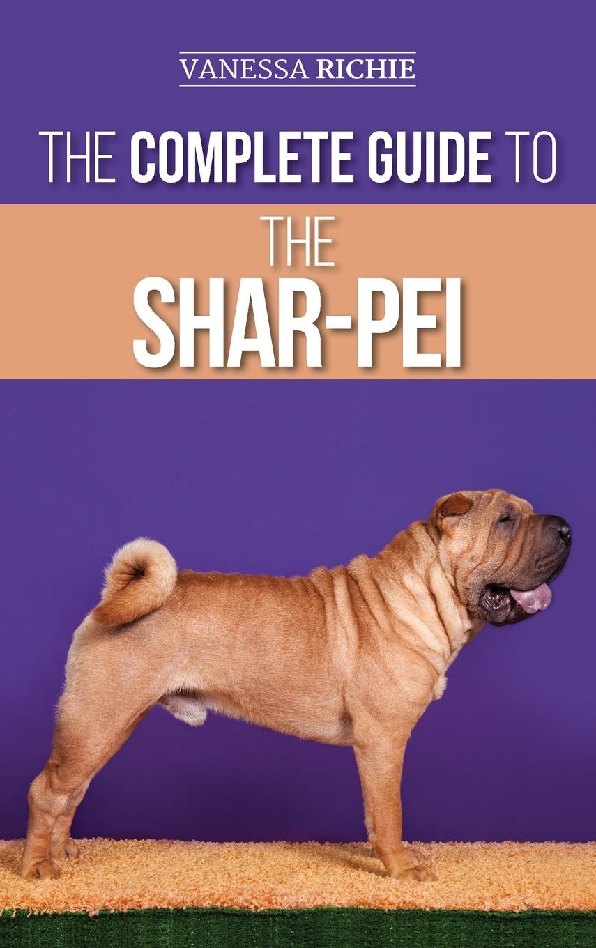 Vorderes Coverbild The Complete Guide to the Shar-Pei