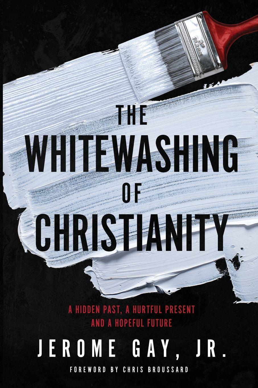 Vorderes Coverbild The Whitewashing of Christianity