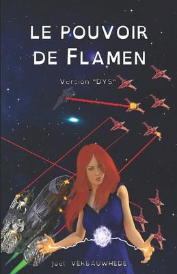 Vorderes Coverbild Le pouvoir de Flamen - Version DYS