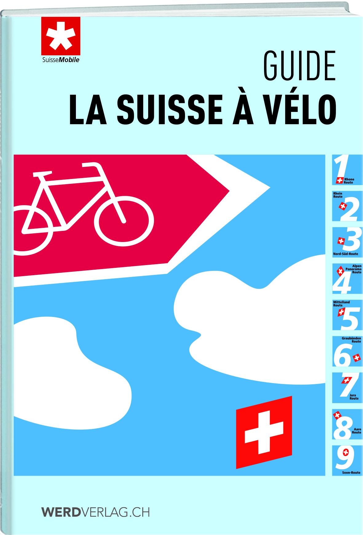 Vorderes Coverbild La Suisse à vélo - guide