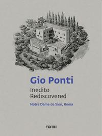 Vorderes Coverbild Gio Ponti: Inedito/Rediscovered