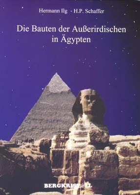 Vorderes Coverbild Die Bauten der Außerirdischen in Ägypten