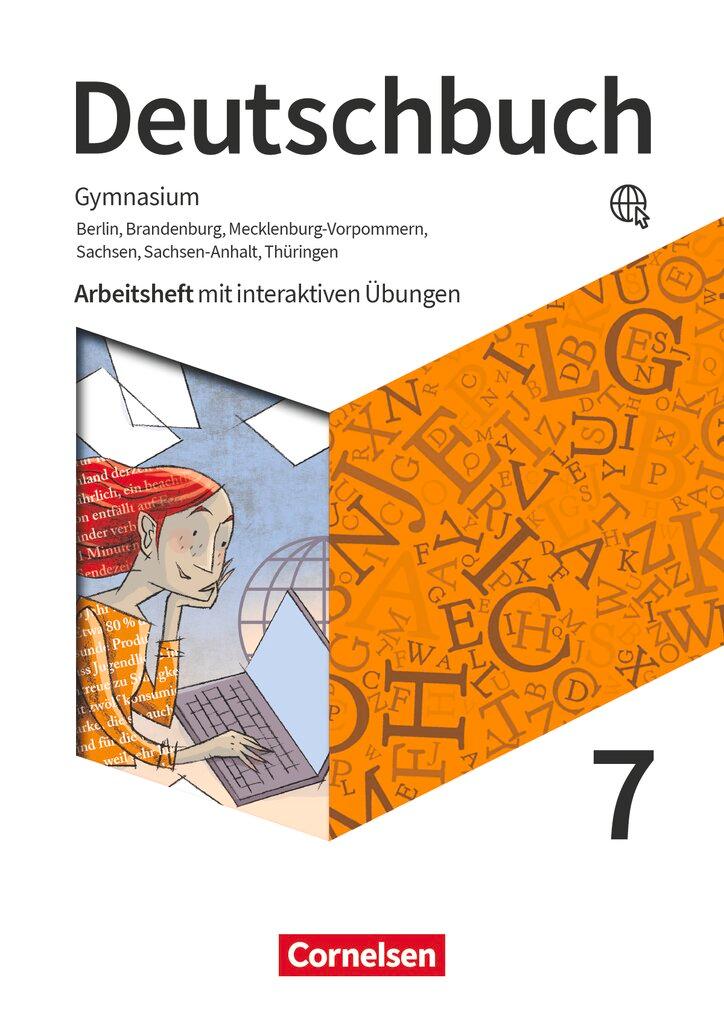 Vorderes Coverbild Deutschbuch Gymnasium 7. Schuljahr - Berlin, Brandenburg, Mecklenburg-Vorpommern, Sachsen, Sachsen-Anhalt und Thüringen - Arbeitsheft mit interaktiven Übungen online