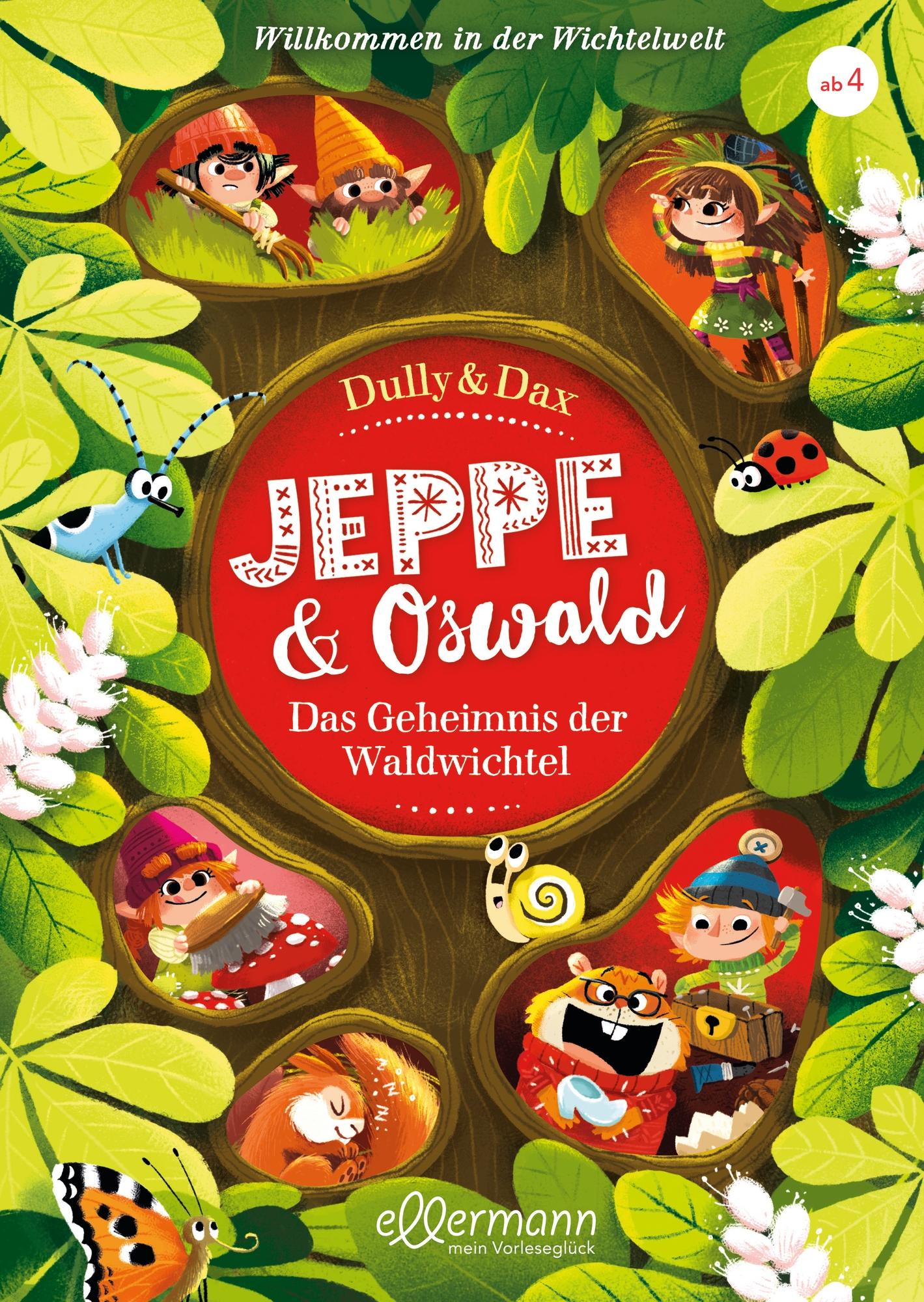 Vorderes Coverbild Jeppe & Oswald 2. Willkommen in der Wichtelwelt
