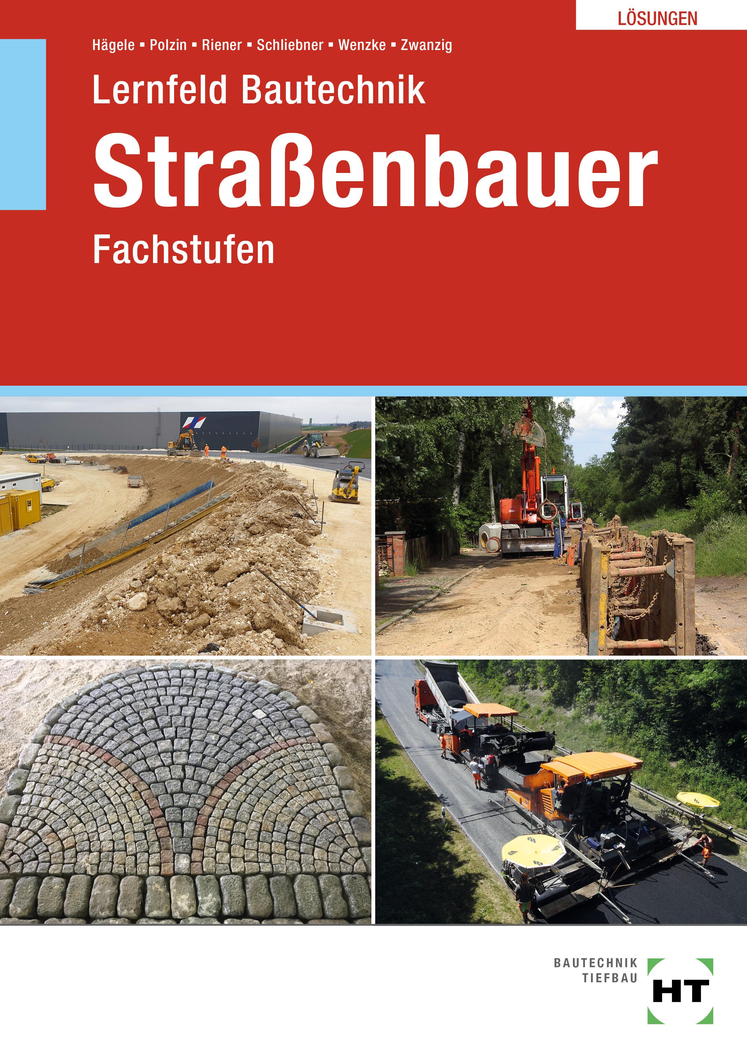 Vorderes Coverbild Lösungen zu Lernfeld Bautechnik Straßenbauer