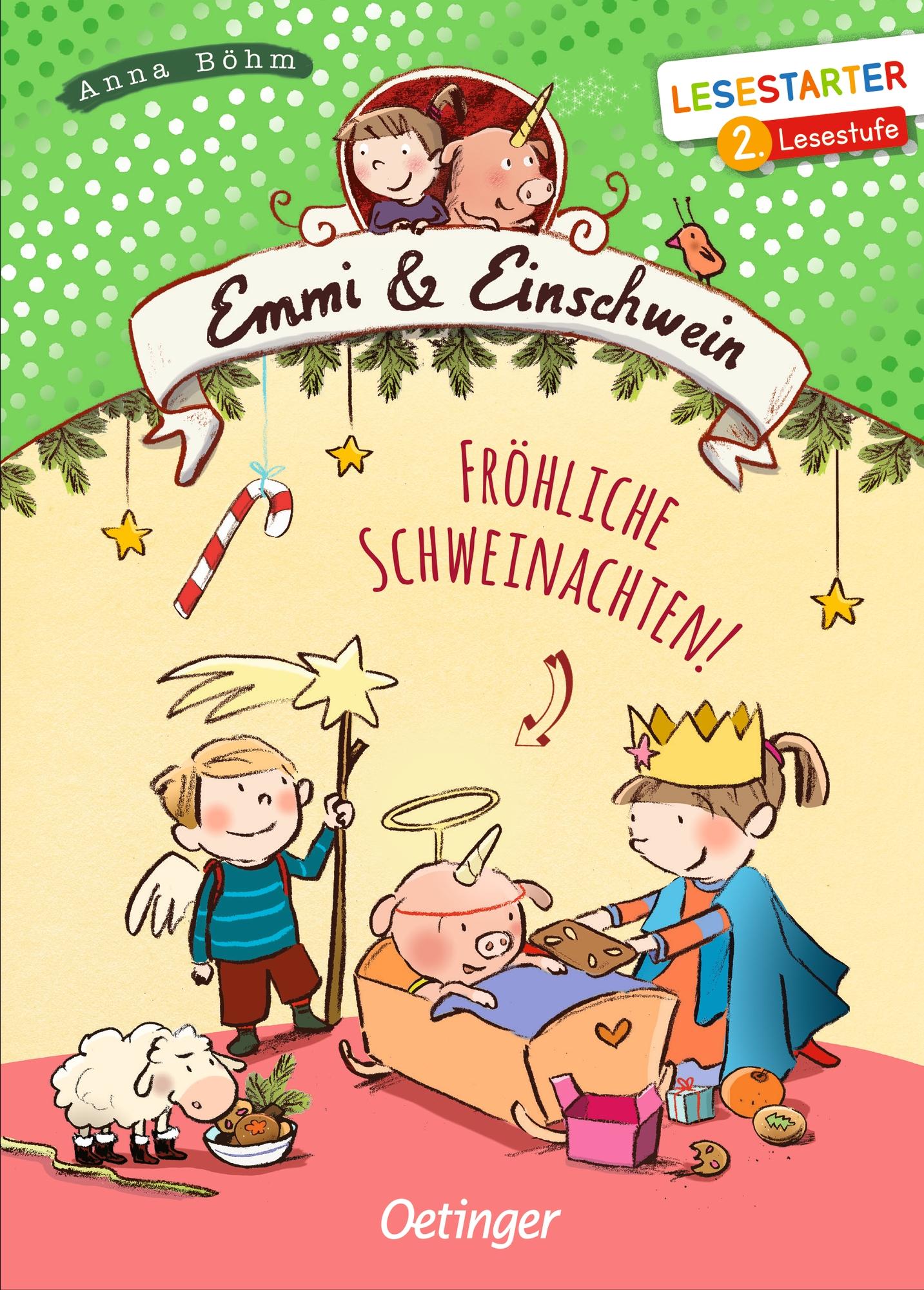 Vorderes Coverbild Emmi & Einschwein. Fröhliche Schweinachten!