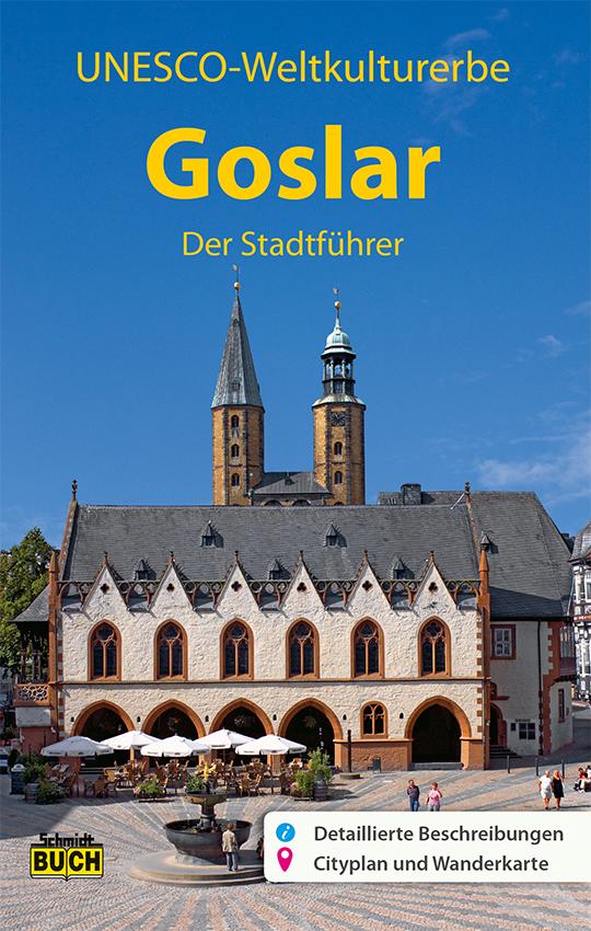 Vorderes Coverbild Goslar - Der Stadtführer