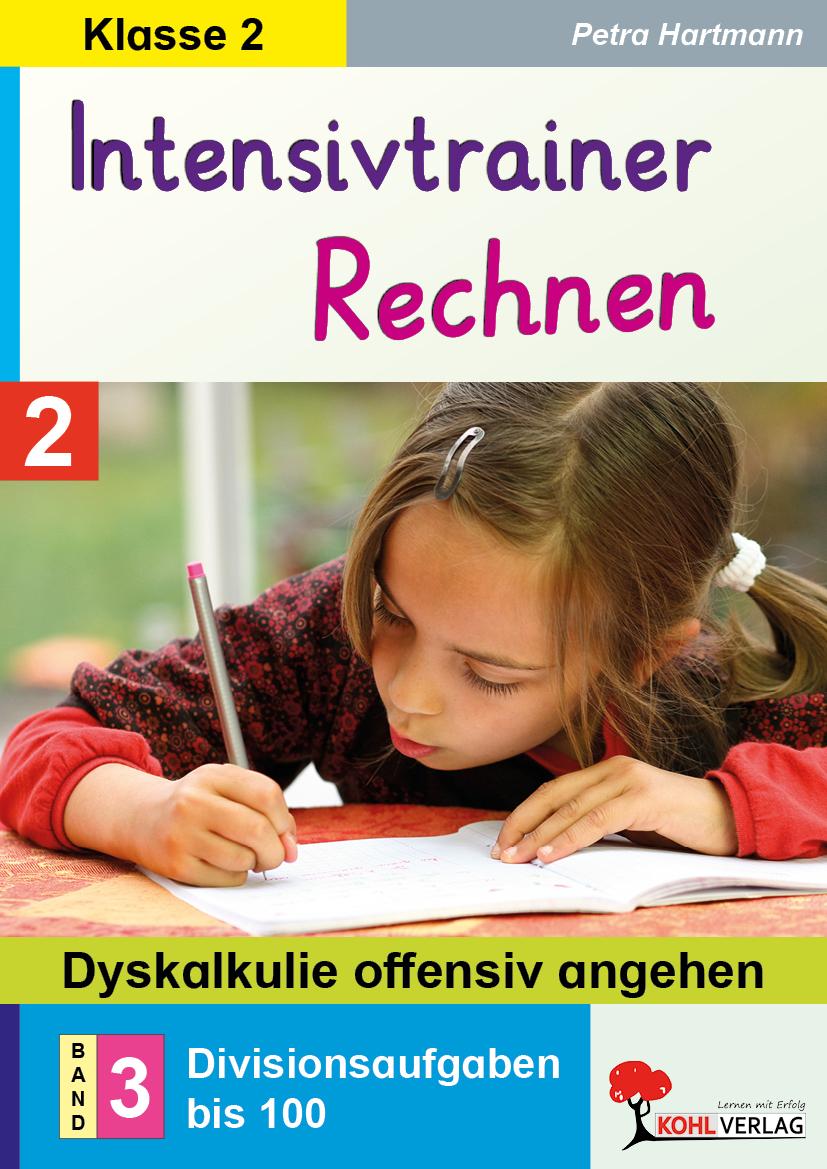 Vorderes Coverbild Intensivtrainer Rechnen / Klasse 2 - Band 3: Divisionsaufgaben bis 100