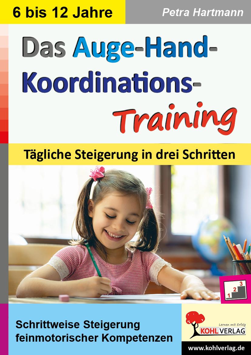 Vorderes Coverbild Das Auge-Hand-Koordinations-Training