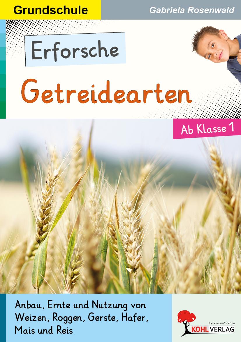 Vorderes Coverbild Erforsche ... Getreide