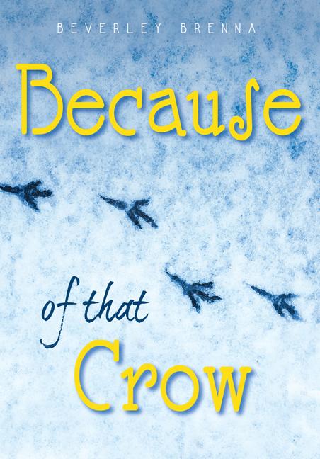 Vorderes Coverbild Because of That Crow