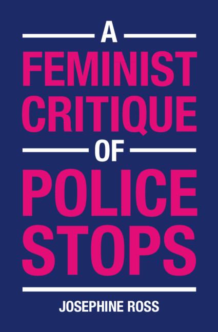 Vorderes Coverbild A Feminist Critique of Police Stops