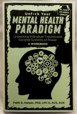 Vorderes Coverbild Unfuck Your Mental Health Paradigm