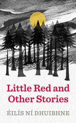 Vorderes Coverbild Little Red and Other Stories