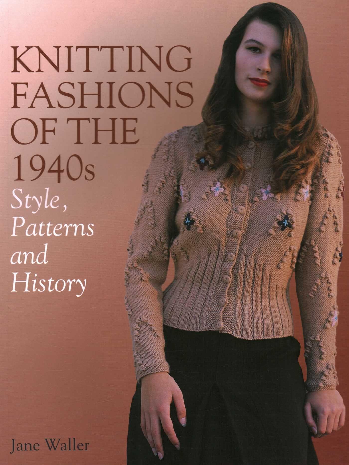 Vorderes Coverbild Knitting Fashions of the 1940s