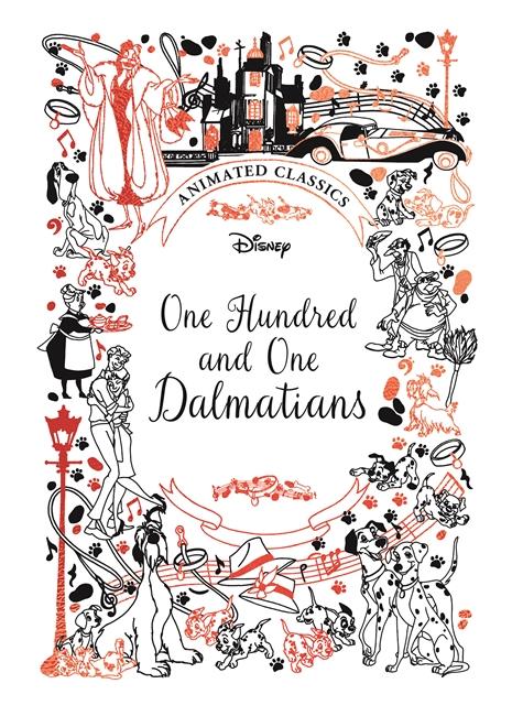 Vorderes Coverbild One Hundred and One Dalmatians (Disney Animated Classics)