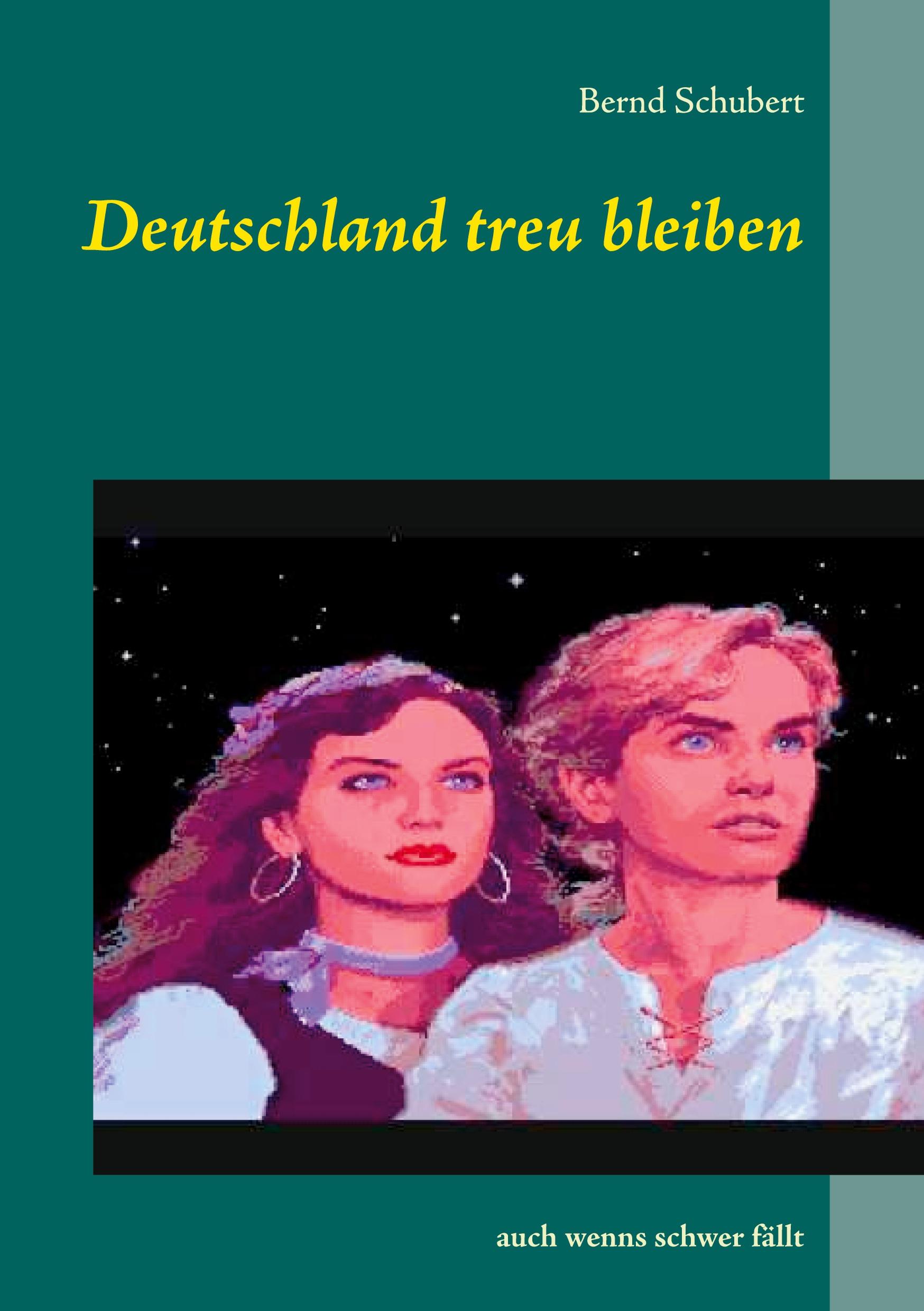 Vorderes Coverbild Deutschland treu bleiben