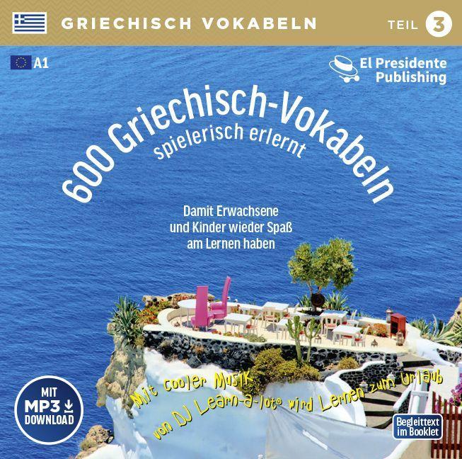 Vorderes Coverbild 600 Griechisch-Vokabeln spielerisch erlernt - Teil 3