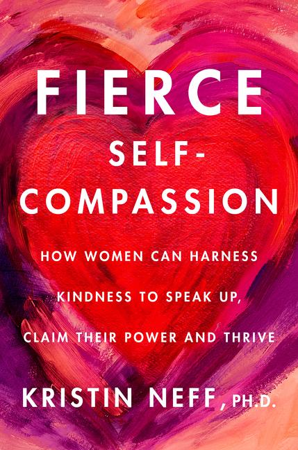 Vorderes Coverbild Fierce Self-Compassion