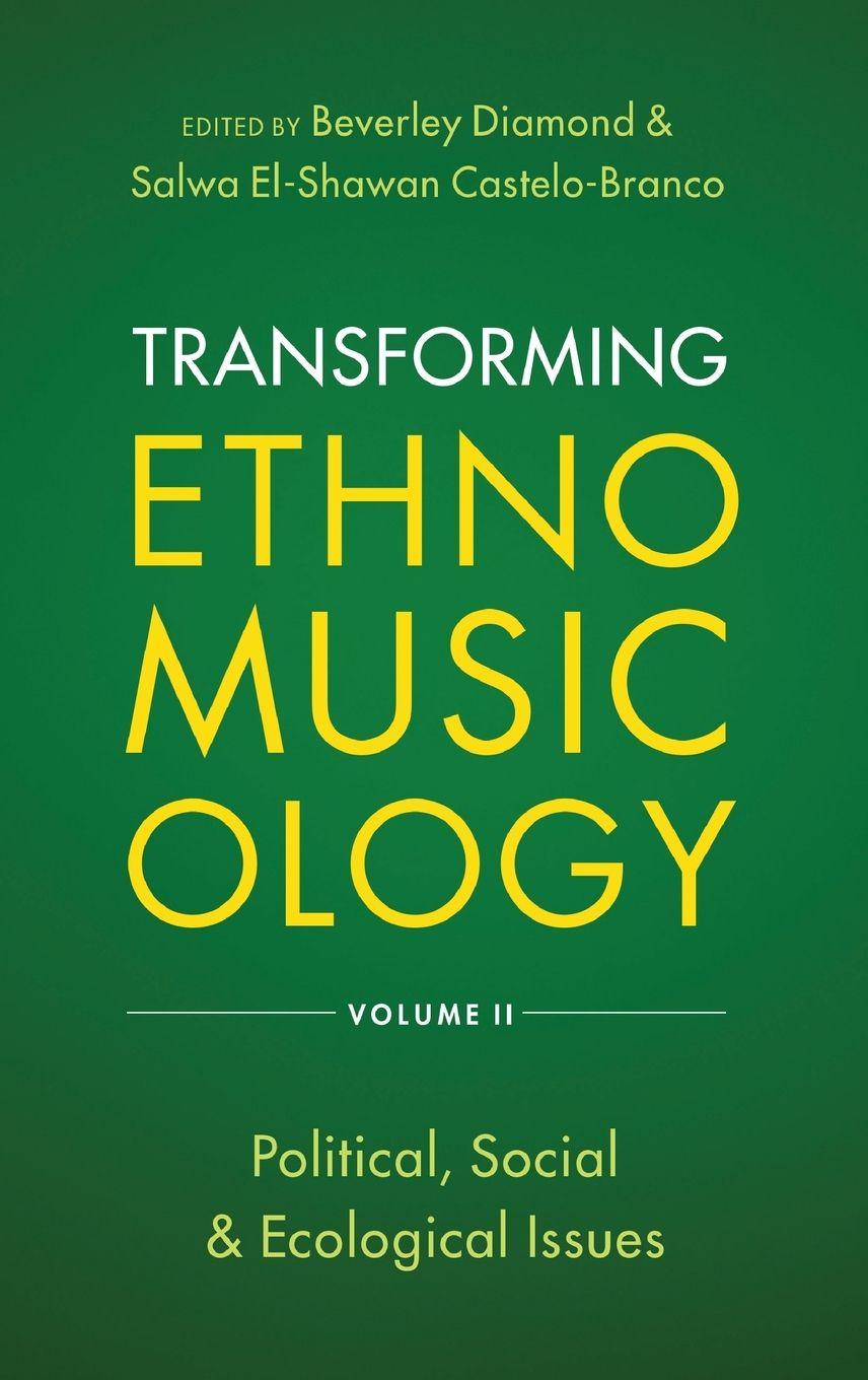 Vorderes Coverbild Transforming Ethnomusicology Volume II