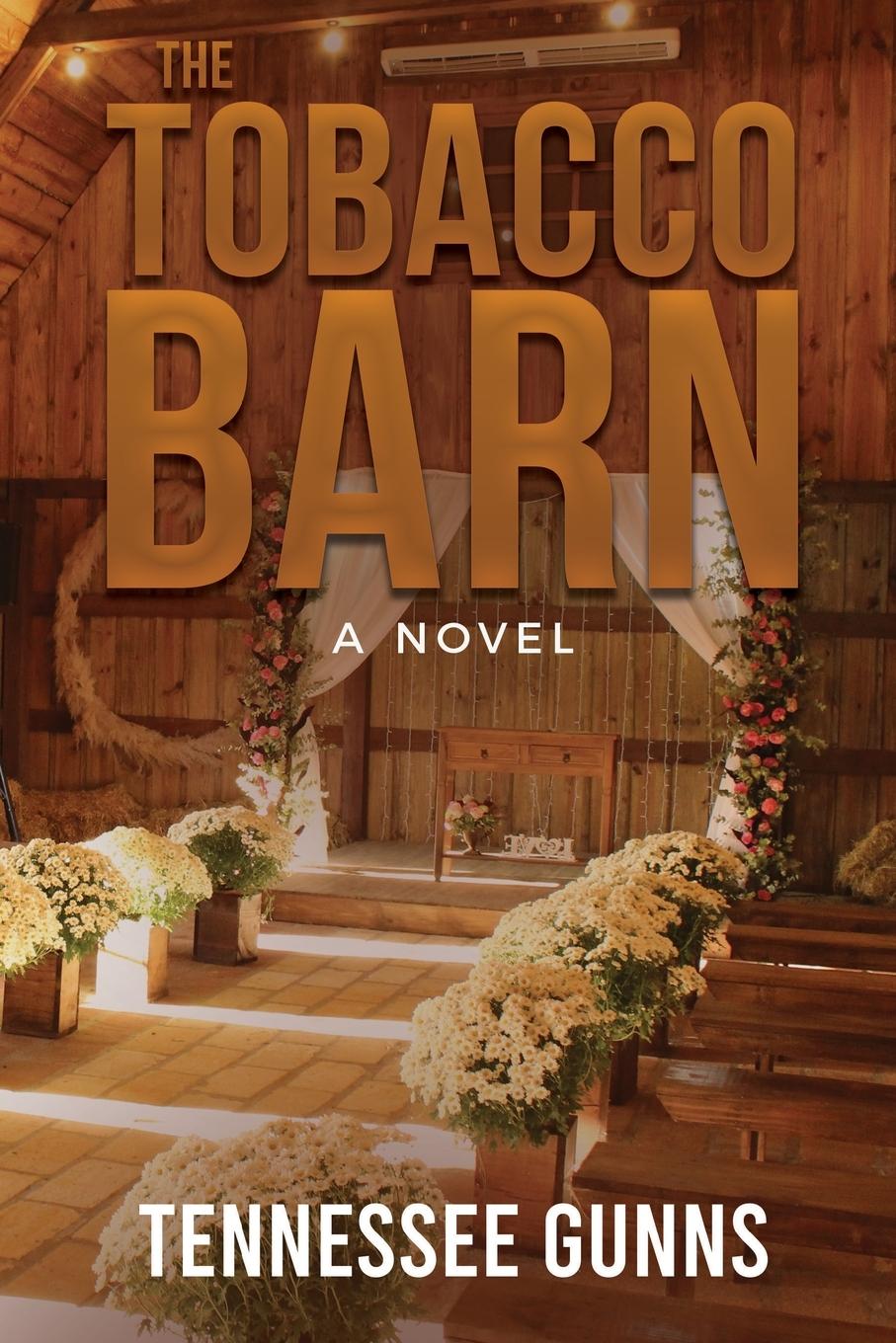 Vorderes Coverbild The Tobacco Barn
