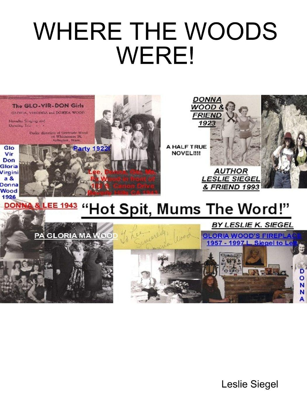 Vorderes Coverbild WHERE THE WOODS WERE!