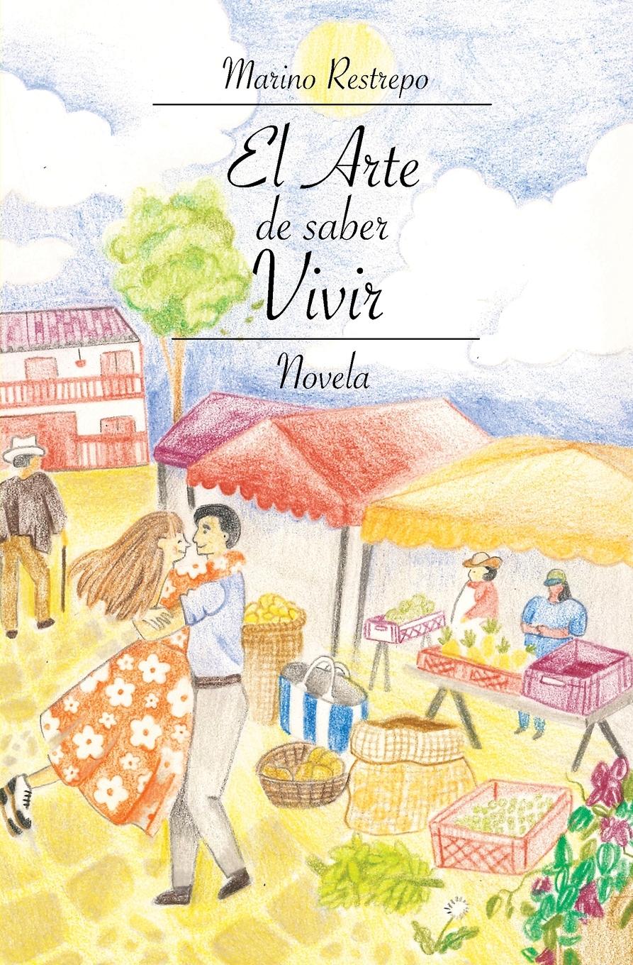 Vorderes Coverbild El Arte de saber Vivir
