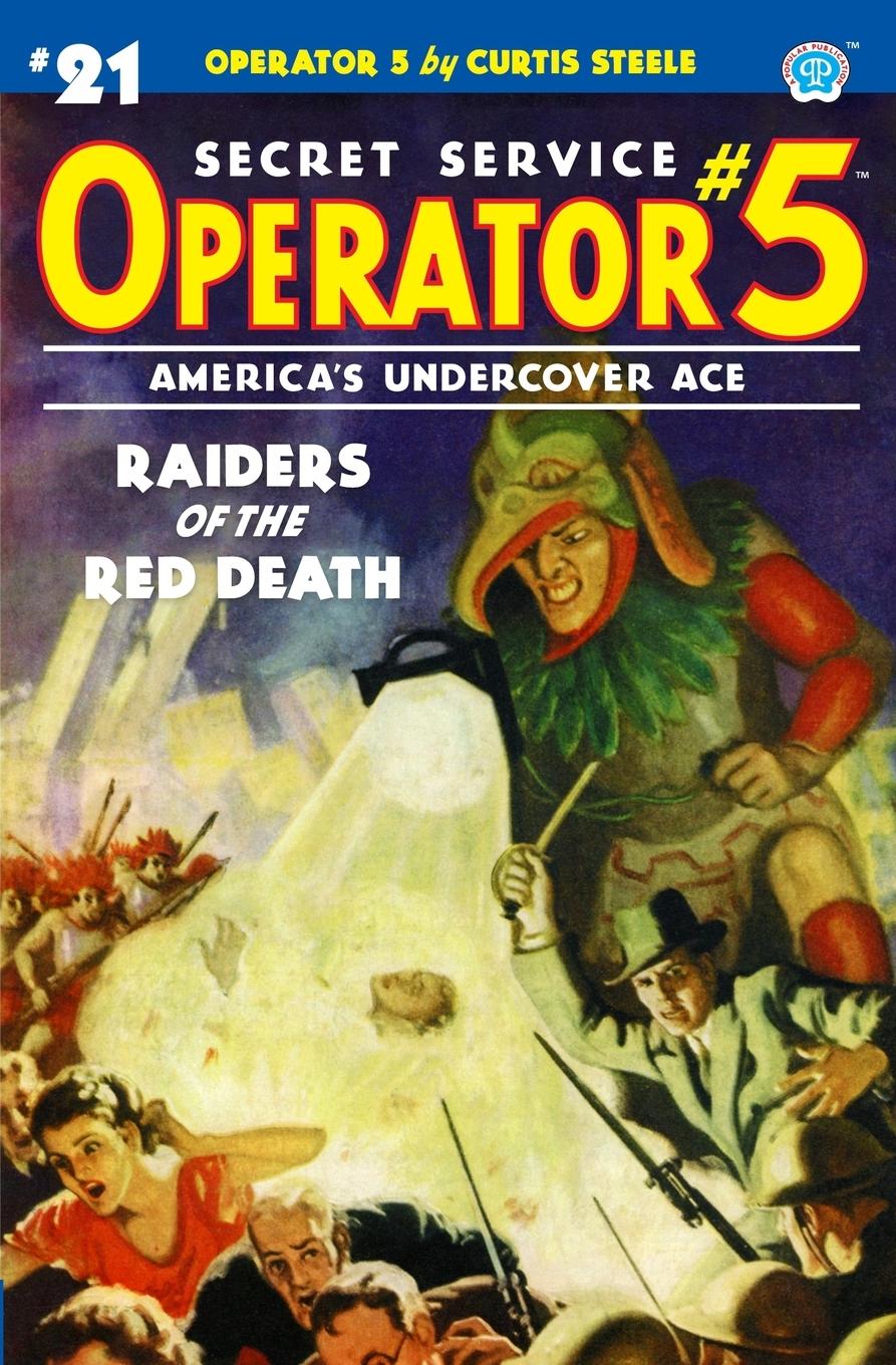 Vorderes Coverbild Operator 5 #21: Raiders of the Red Death