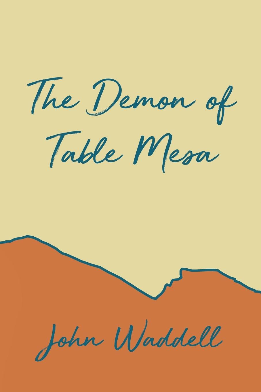Vorderes Coverbild The Demon of Table Mesa